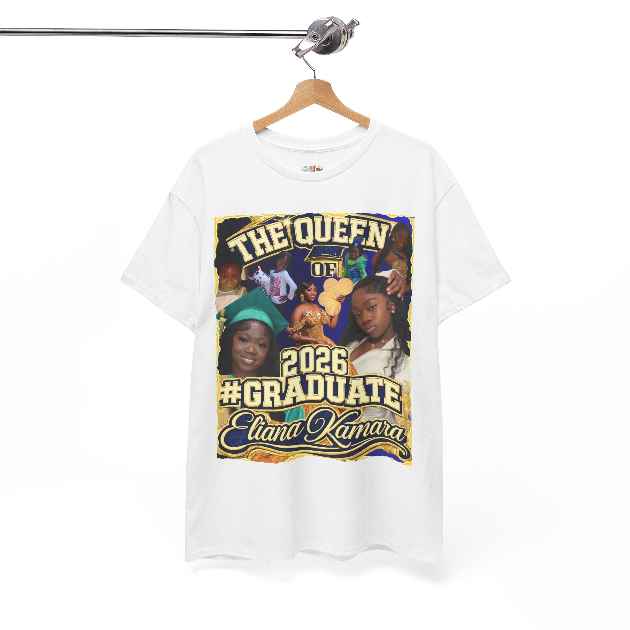 Graduate T-Shirt – “The Queen of 2026 #Graduate Eliana Yamara” Personalized Celebration Tee