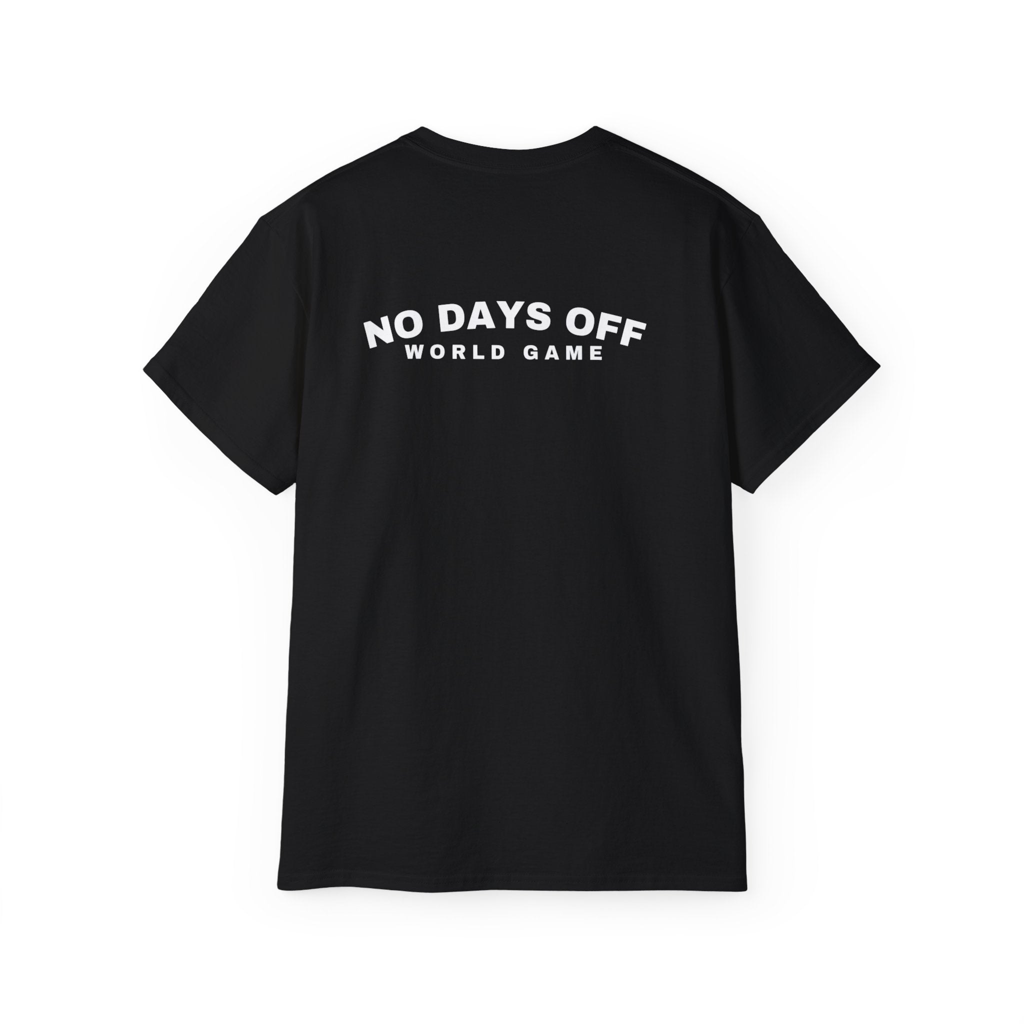 Atlanta Host Mode 26 Tee — 'No Days Off' Back Print