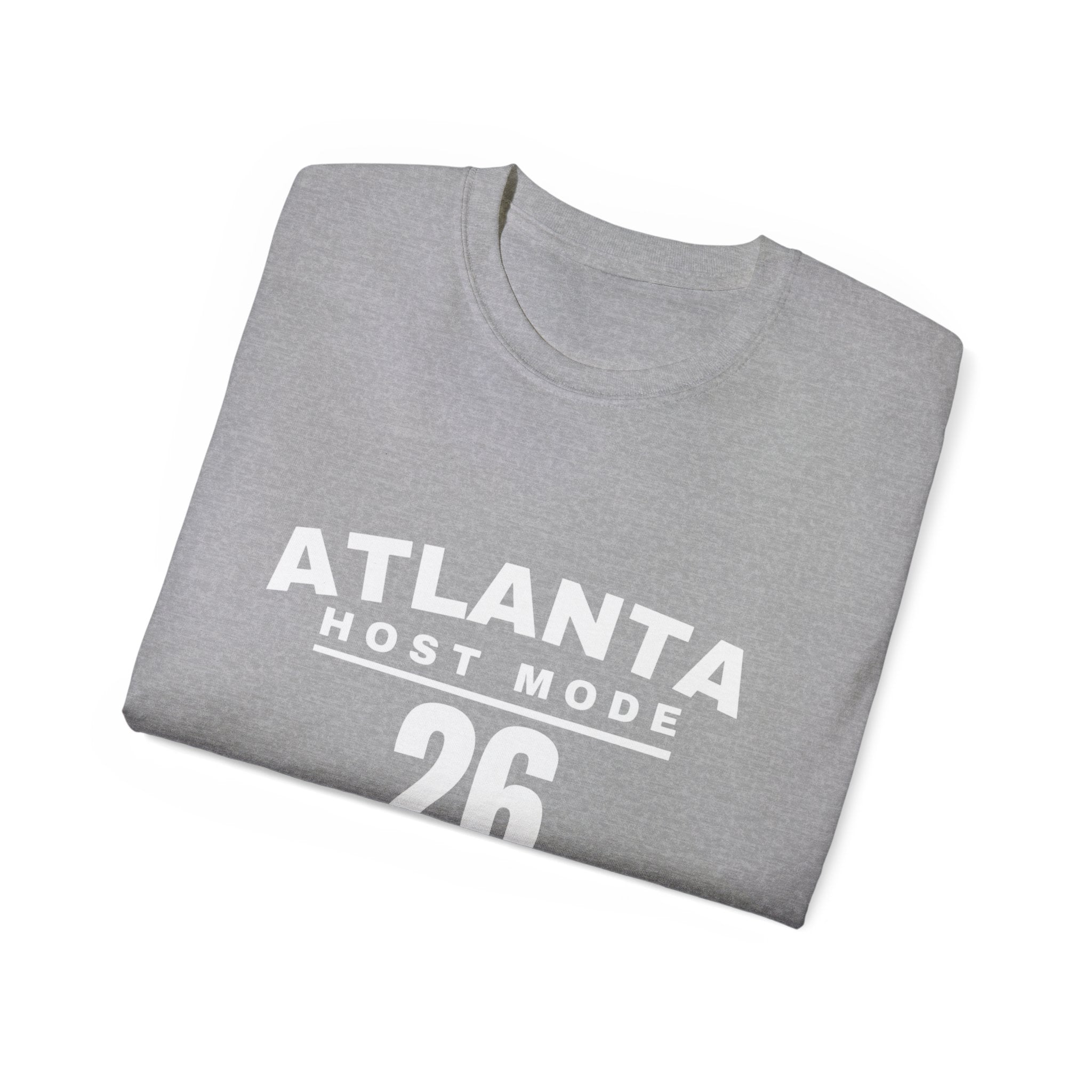 Atlanta Host Mode 26 Tee — 'No Days Off' Back Print