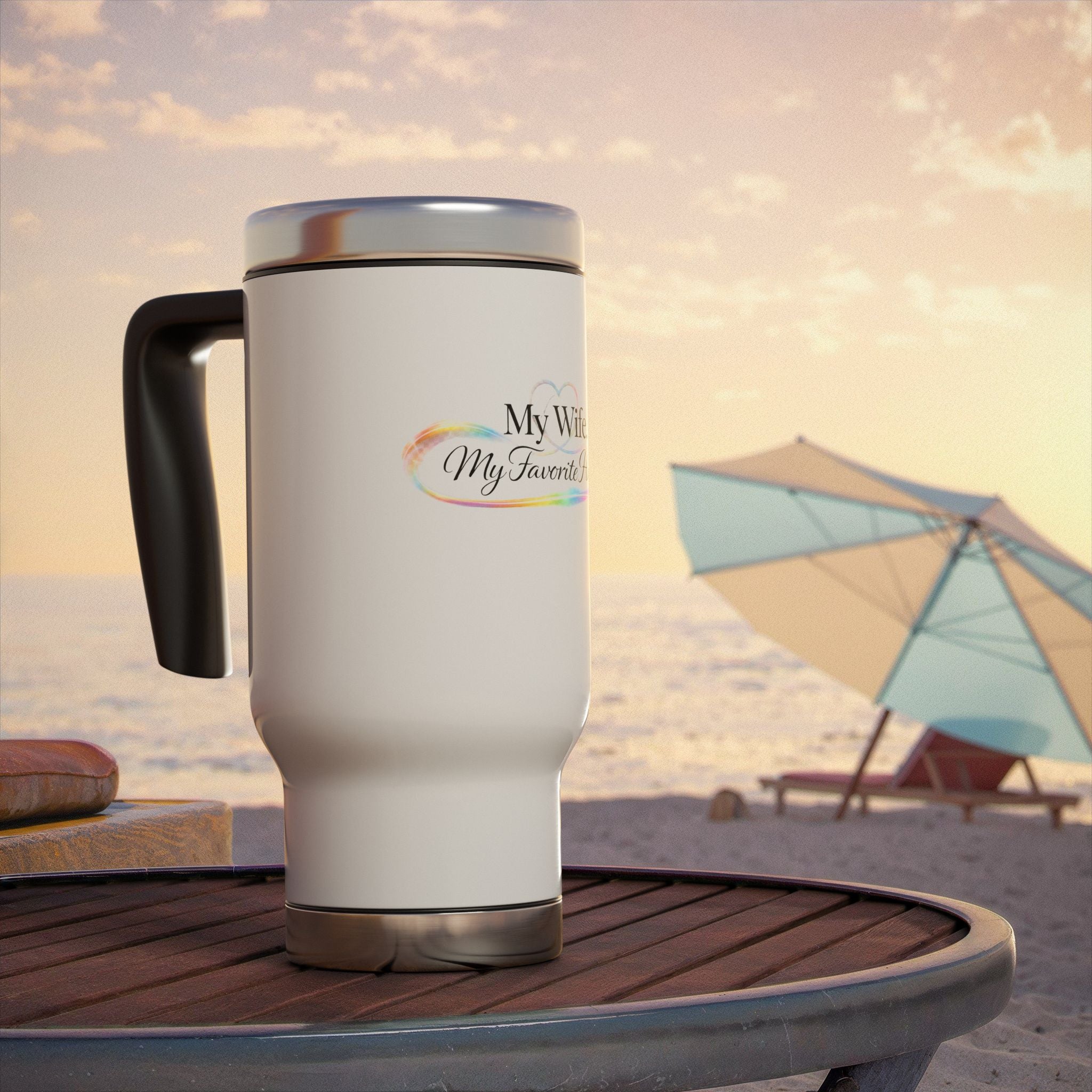 Travel Mug — "My Wife. My Favorite Habit." Stainless Steel 14oz Insulated Travel Mug with Handle