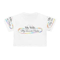Pride Crop Tee — "My Wife. My Favorite Habit." Romantic Wife Appreciation Top