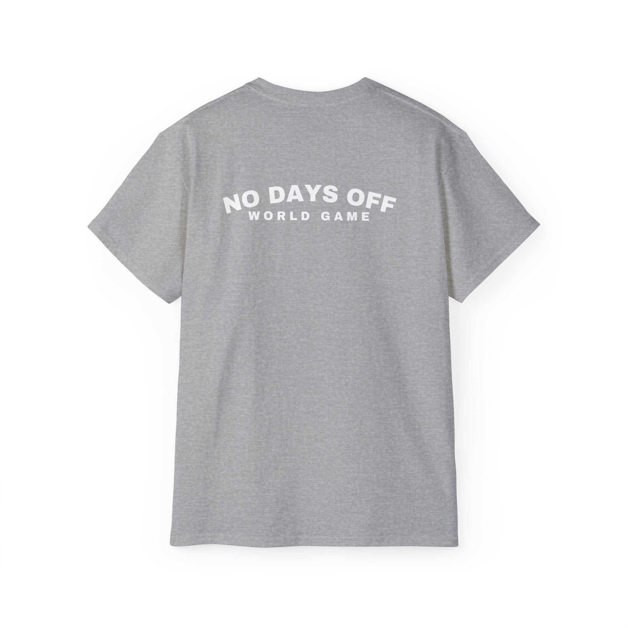 Atlanta Host Mode 26 Tee — 'No Days Off' Back Print