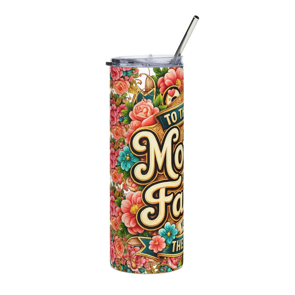 Mother Family Floral 20oz Stainless Tumbler — "To the World You Are a Mother" Gift