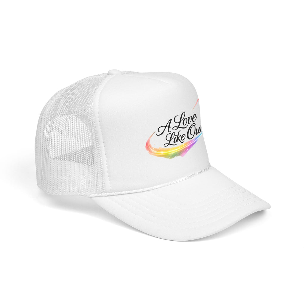 Trucker Hat — "A Love Like Ours" Rainbow Heart Foam Cap