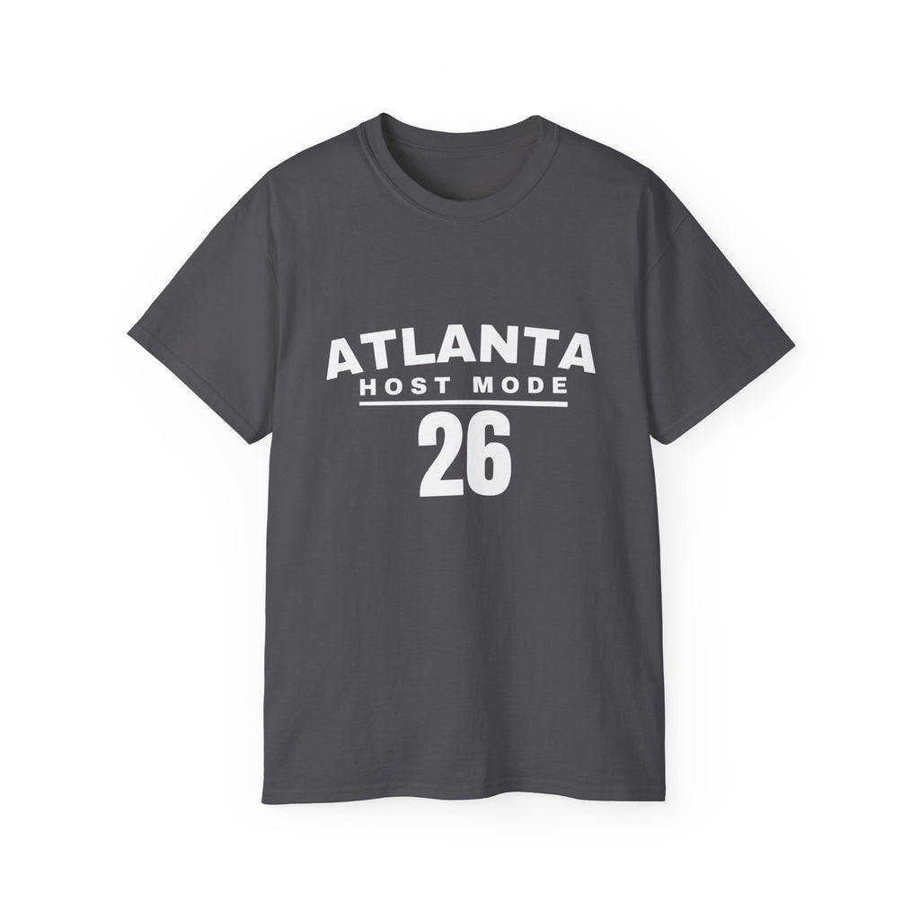 Atlanta Host Mode 26 Tee — 'No Days Off' Back Print