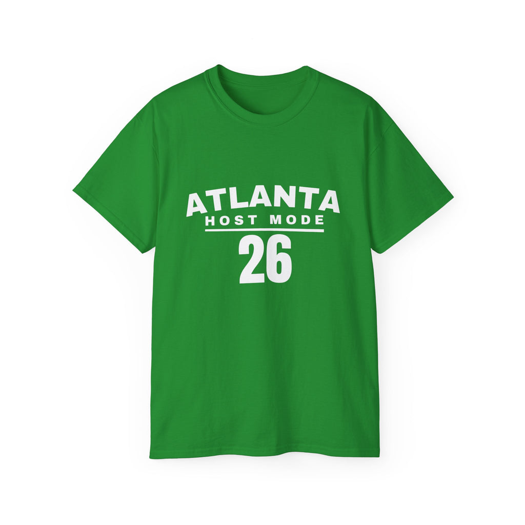 Atlanta Host Mode 26 Tee — 'No Days Off' Back Print