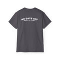 Atlanta Host Mode 26 Tee — 'No Days Off' Back Print