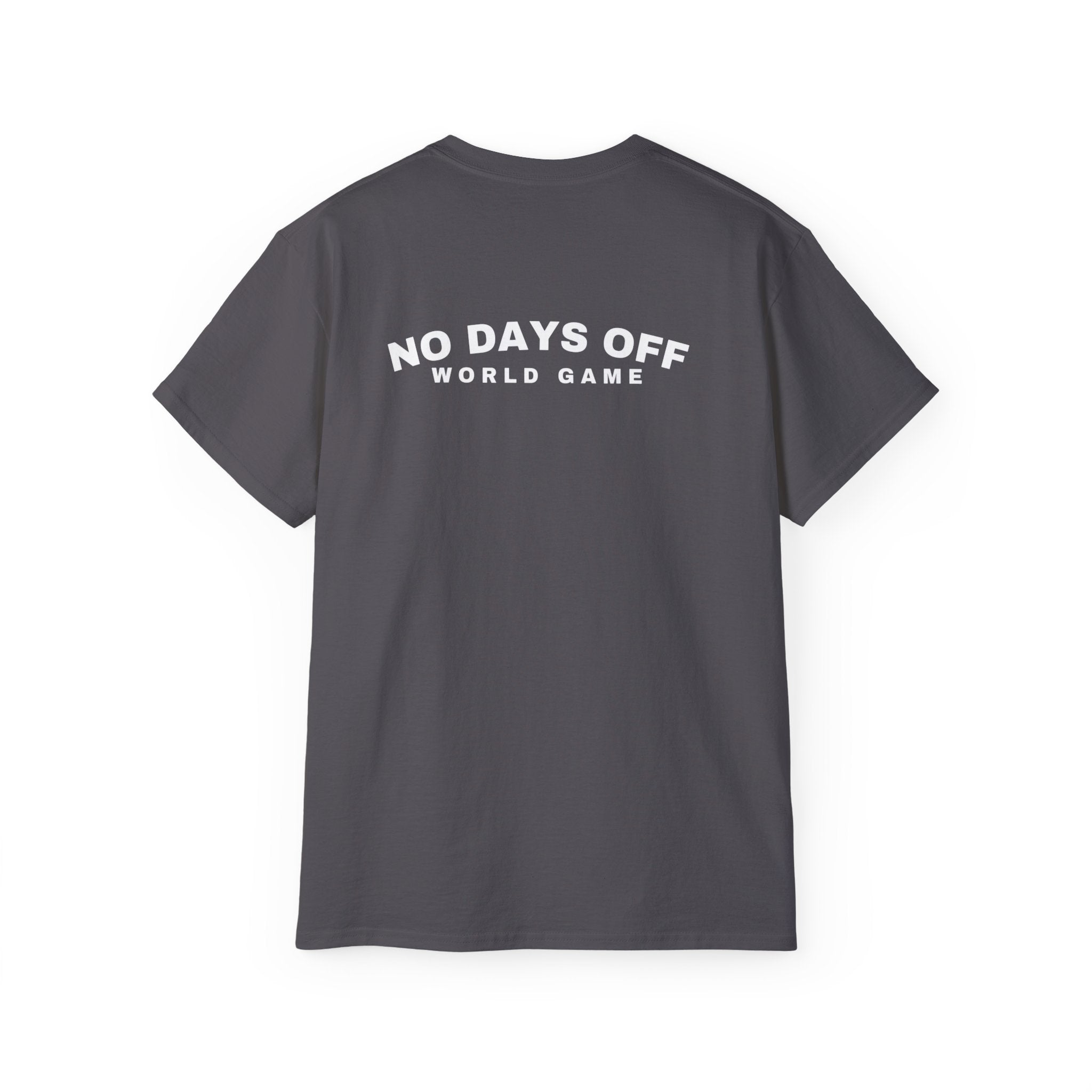 Atlanta Host Mode 26 Tee — 'No Days Off' Back Print